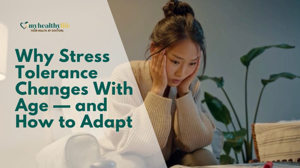 Why Stress Tolerance Changes With Age — and How to Adapt (1)